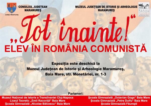 Expoziția „Tot înainte! Elev în România comunistă” va fi vernisată vineri la Muzeul Județean de Istorie Maramureș