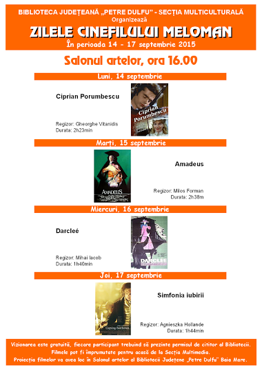 „Zilele cinefilului meloman” la Biblioteca Judeţeană „Petre Dulfu” din Baia Mare