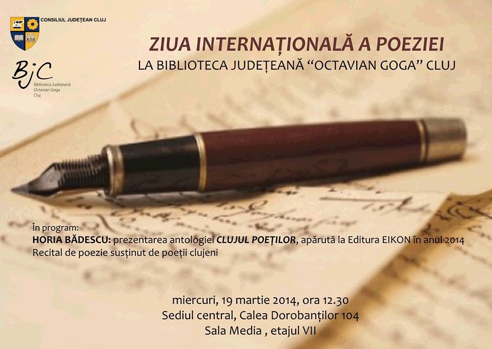Ziua Internaţională a Poeziei la Biblioteca Judeţeană “Octavian Goga” Cluj